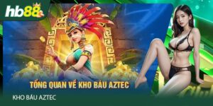 doi-net-game-no-hu-kho-bau-aztec-hb88